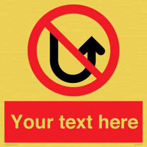 Custom prohibition No u turns